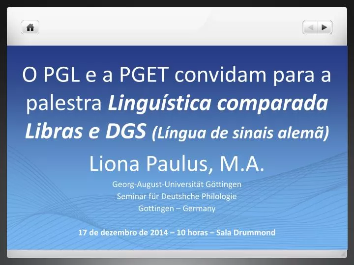 o pgl e a pget convidam para a palestra lingu stica comparada libras e dgs l ngua de sinais alem