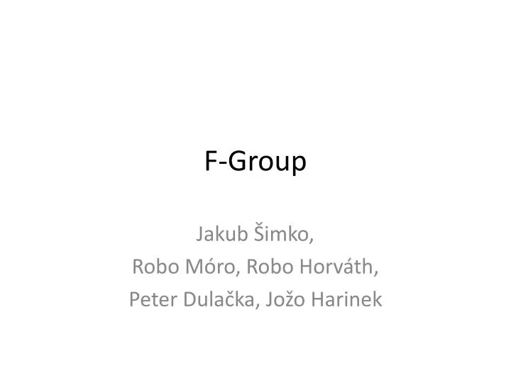 f group