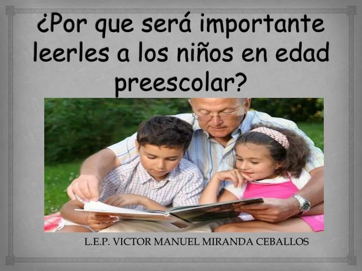 por que ser importante leerles a los ni os en edad preescolar