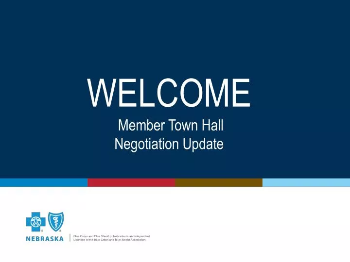 welcome member town hall negotiation update