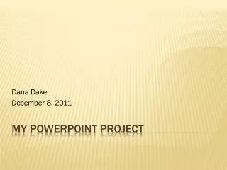 dana dake december 8 2011