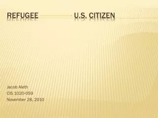 Refugee U.S. Citizen