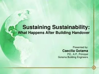 Sustaining Sustainability: What Happens After Building Handover