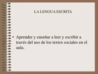 la lengua escrita