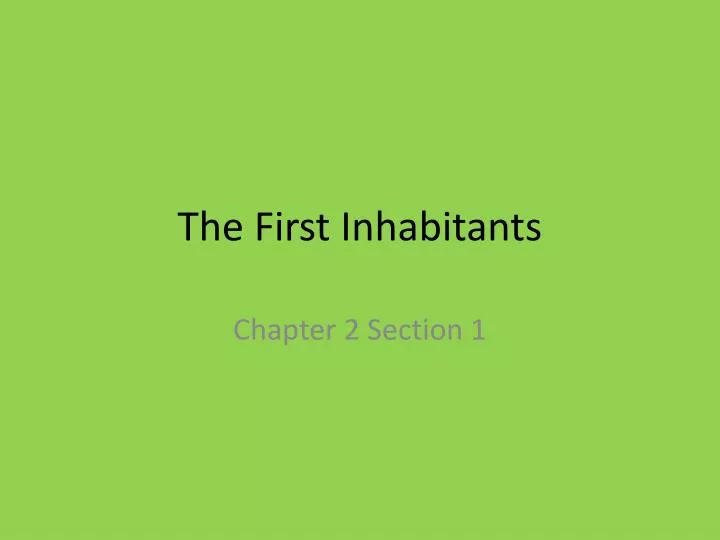 the first inhabitants