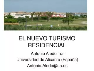 el nuevo turismo residencial
