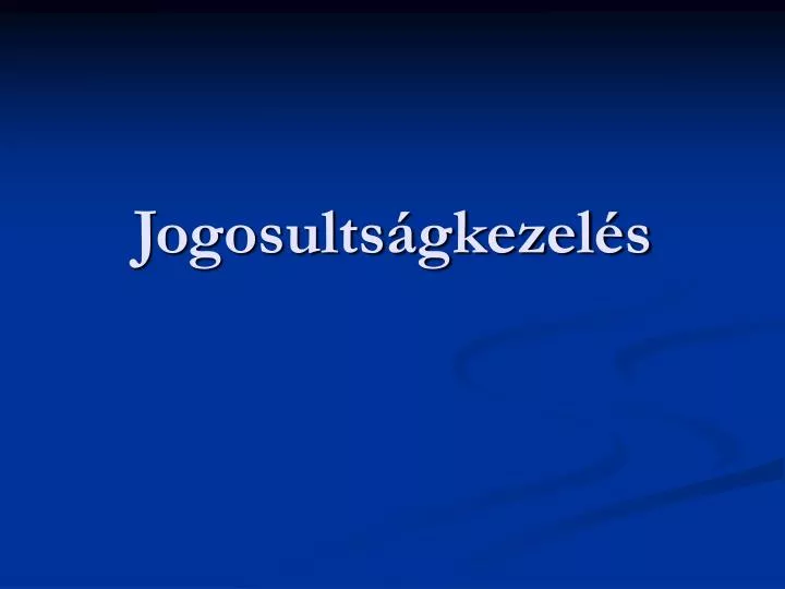 jogosults gkezel s