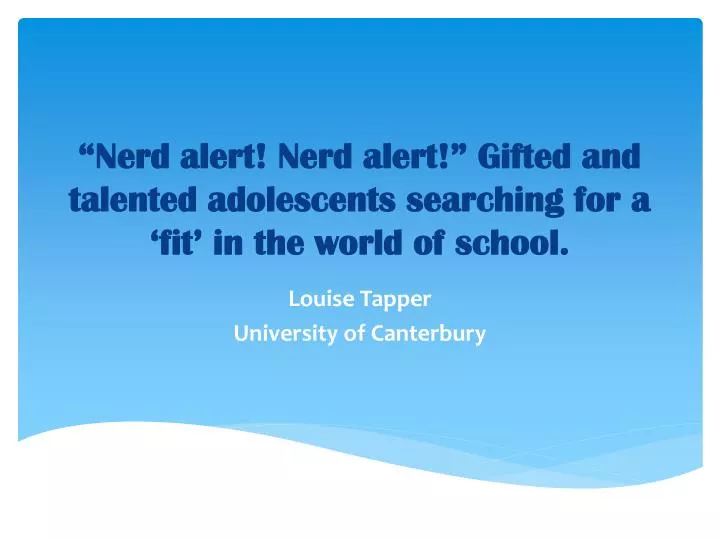 nerd alert nerd alert gifted and talented adolescents searching for a fit in the world of school