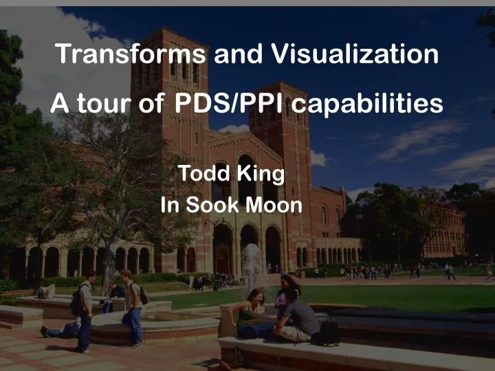 transforms and visualization a tour of pds ppi capabilities