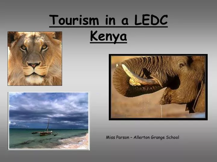 tourism in a ledc kenya