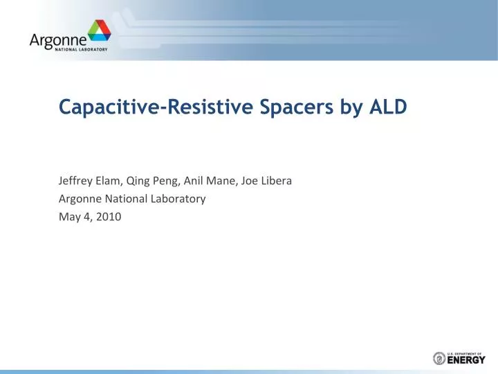 capacitive resistive spacers by ald