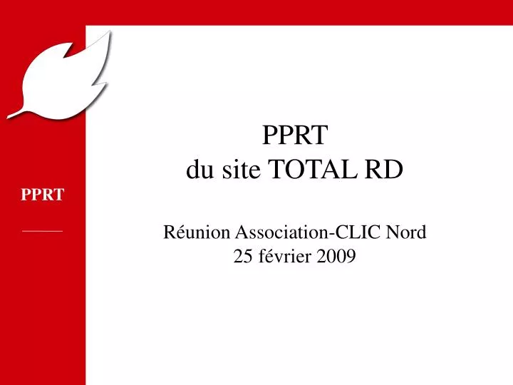 pprt du site total rd r union association clic nord 25 f vrier 2009