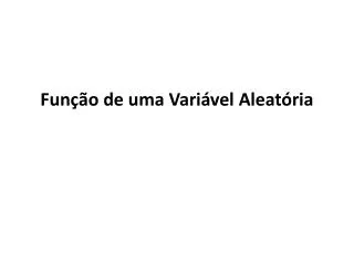 fun o de uma vari vel aleat ria