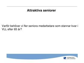 attraktiva seniorer