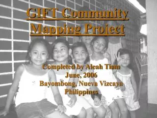 GIFT Community Mapping Project
