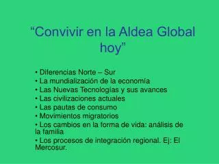 convivir en la aldea global hoy