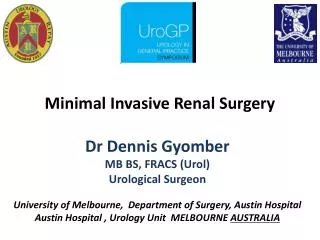 Minimal Invasive Renal Surgery