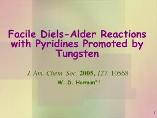Facile Diels-Alder Reactions with Pyridines Promoted by Tungsten