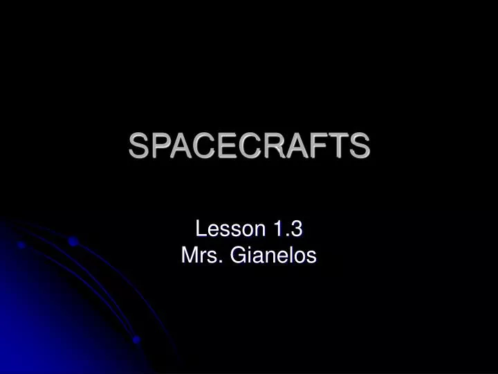 spacecrafts