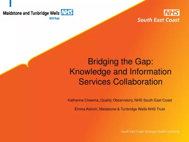 bridging the gap knowledge and information services collaboration