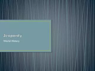 jeopardy