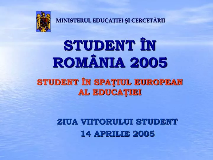 ziua viitorului student 14 aprilie 2005