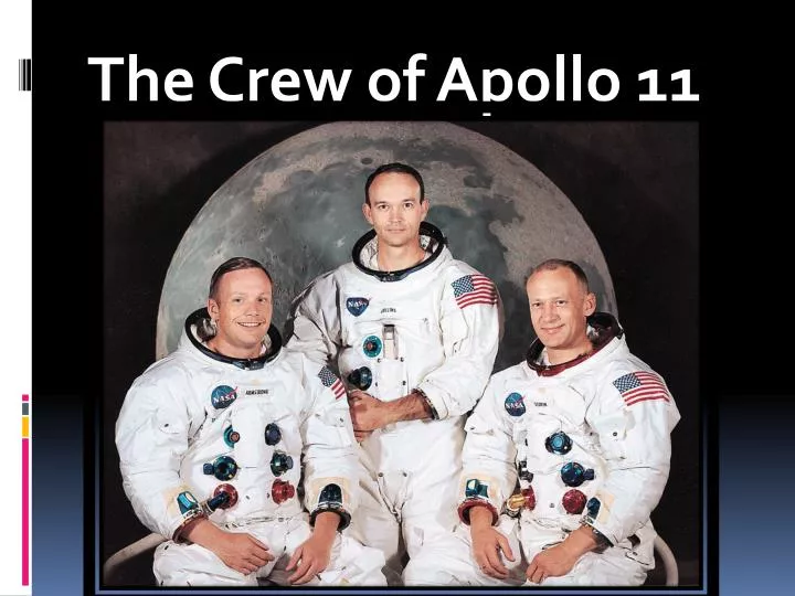 the crew of apollo 11