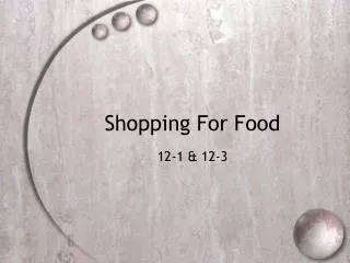 Shopping For Food