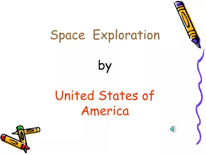 space exploration by united states of america