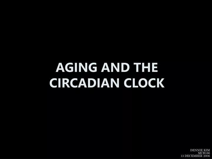 aging and the circadian clock