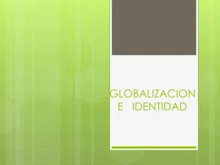 globalizacion e identidad