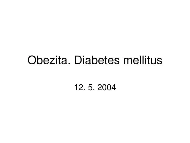 obezita diabetes mellitus