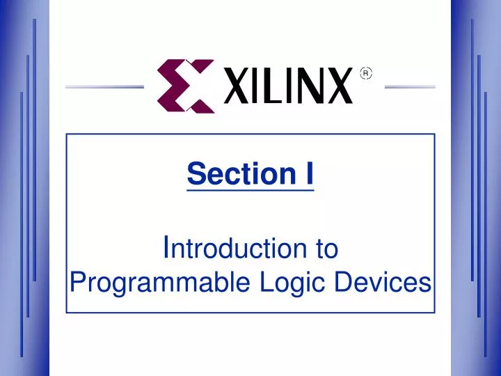 section i i ntroduction to programmable logic devices