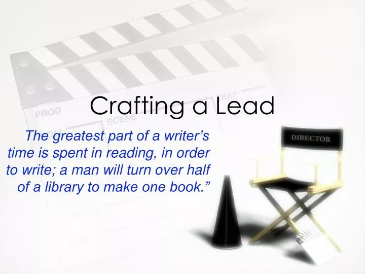crafting a lead