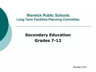 Warwick Public Schools Long Term Facilities Planning Committee