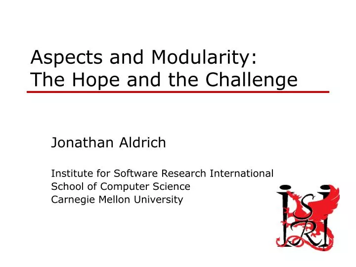 aspects and modularity the hope and the challenge