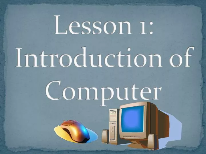 introduction of computer presentation