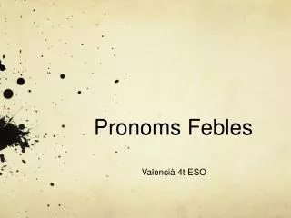 pronoms febles