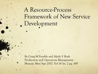 A Resource-Process Framework of New Service Development