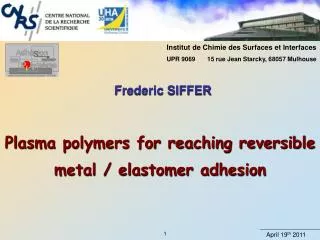 Plasma polymers for reaching reversible metal / elastomer adhesion