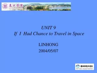 UNIT 9 If I Had Chance to Travel in Space