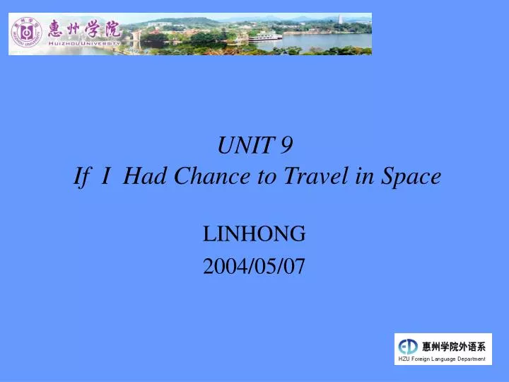 unit 9 if i had chance to travel in space