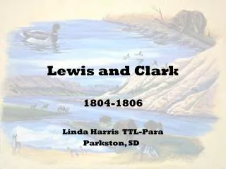 Lewis and Clark