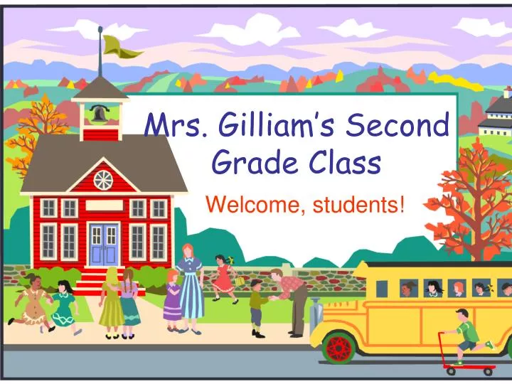 mrs gilliam s second grade class