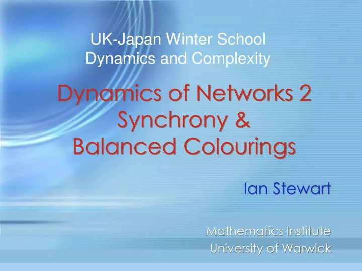 dynamics of networks 2 synchrony balanced colourings