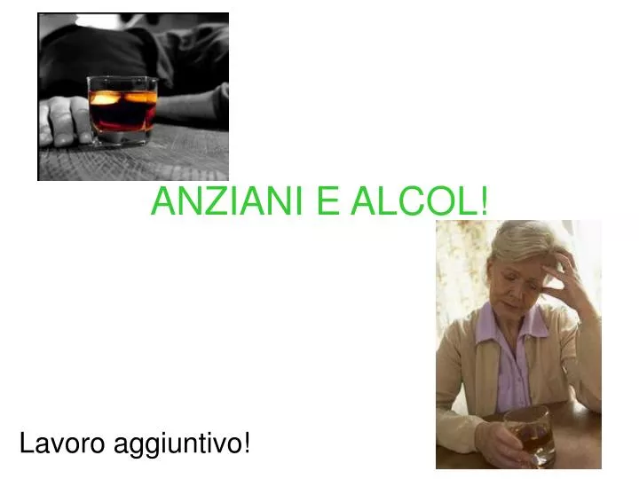 anziani e alcol