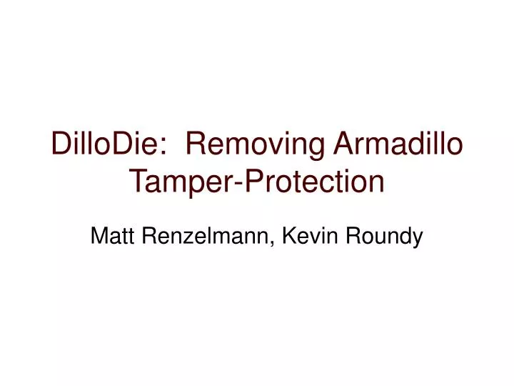 dillodie removing armadillo tamper protection