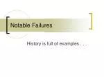 Notable Failures - slide 1
