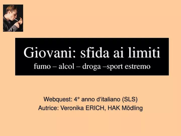 giovani sfida ai limiti fumo alcol droga sport estremo