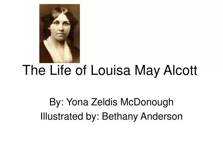 the life of louisa may alcott